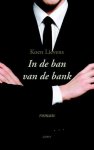 Koen Lievens - In de ban van de bank Koen Lievens - In de ban van de bank