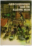 MEERDERE AUTEURS - Geschiedenis van de kleine man.