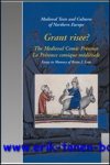 A. P Tudor, A. Hindley (eds.); - Grant risee?  The Medieval Comic Presence / La Presence comique medievale: Essays in Memory of Brian J. Levy,
