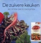 L.J. Walters, A. / Mercury, A. Baron Cohen - De zuivere keuken recepten om te ontgiften