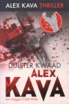 Kava, Alex - Duister kwaad