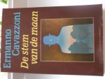 Cavazzoni, Ermanno (Italië) - Stem van de maan / druk 1 Cavazzoni, Ermanno (Italië) - Stem van de maan / druk 1