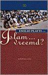 PLATTI E. - ISLAM VREEMD PLATTI E. - ISLAM VREEMD