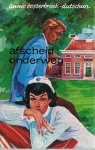 Oosterbroek-Dutschun, Annie - Afscheid onderweg