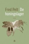 Fred Pelt - De honingslager