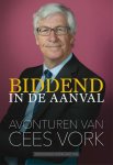 Cees Vork - Biddend in de aanval