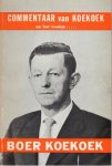 Koekoek, Hendrik. - Commentaar van Koekoek op het boekje..... Boer Koekoek.