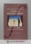 Bleeckere en Michel Meynen, Sylvain de - Leren filosoferen --- Een vrije toegang tot het Huis van de Filosofie