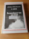 Carr, John Dickson - De moordenaar was een Schot