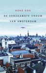 Auke Kok - De eenzaamste vrouw van Amsterdam