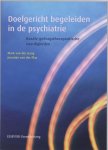 Mark van der Gaag, Jenneke van der Plas - Doelgericht begeleiden in de psychiatrie
