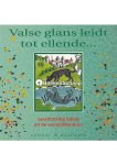 Hubert van Marum - Valse glans leidt tot ellende Hubert van Marum - Valse glans leidt tot ellende