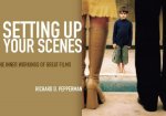 Richard D. Pepperman - Setting Up Your Scenes