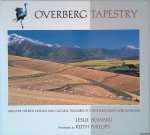 Howard, Leslie & Keith Phillips (photography) - Overberg Tapestry: Discover the Rich Mosaics and Cultural Treasures of This Diverse South Africa Religion