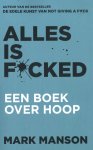 Mark Manson - Alles is f*cked