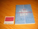 Drimmelen, W. van (voorwoord) - Het wonderbaarlijk al'fabet Bijschriftenboekje bij de tentoonstelling Het wonderbaarlijk al'fabet ter gelegenheid van 200 jaar Koninklijke Bibliotheek in de Nieuwe Kerk te Amsterdam van 19 augustus tot en met 18 oktober 1998 Drimmelen, W. van (voorwoord) - Het wonderbaarlijk al'fabet Bijschriftenboekje bij de tentoonstelling Het wonderbaarlijk al'fabet ter gelegenheid van 200 jaar Koninklijke Bibliotheek in de Nieuwe Kerk te Amsterdam van 19 augustus tot en met 18 oktober 1998