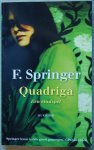 Springer, F. - Quadriga / Een eindspel Springer, F. - Quadriga / Een eindspel