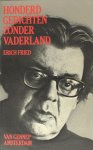 Fried, Erich. - Honderd gedichten zonder vaderland.