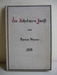 Murner, Thomas. - Der Schelmen Kunst.