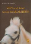 Ingrid Soren, Cora Kool - Zen en de kunst van het paardrijden
