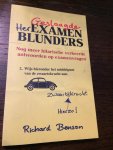 Benson, Richard - Geslaagde herexamenblunders / nog meer hilarische verkeerde antwoorden op examenvragen