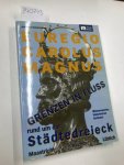 Kamermans, Johanna: - Euregio Carolus Magnus, Grenzen in Fluss: Wissenswertes, Historisches, Kurioses rund um das