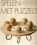 Delft, Pieter van & Jack Botermans [samenstellers] : introductie en adviezen : Willem L. van der Poel - Spelen met puzzels Luciferspuzzels, Dominopuzzels, Constructiepuzzels, magische vierkanten, ring- touw- en bal puzzels - Touwpuzzels - Doolhoven en labyrinten