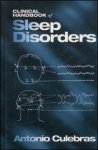 Culebras, Antonio - Clinical handbook of Sleep Disorders