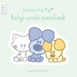 Guusje Nederhorst - Woezel & Pip  -   Baby's eerste puzzelboek