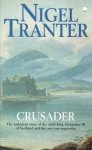 Nigel Tranter - Crusader