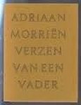 Adriaan Morriën 10211 - Verzen van een vader