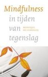 Monique Hulsbergen 64443 - Mindfulness in tijden van tegenslag