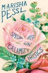Marisha Pessl 64016 - Special Topics in Calamity Physics