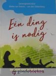 Steenis-van den Dikkenberg, Mieke van - Eén ding is nodig  *nieuw* --- Dagboek voor jonge kinderen met vragen van Jacobus Borstius