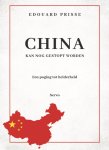 Edouard Prisse - China kan nog gestopt worden - - boek - essay - Edouard Prisse
