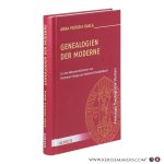 Baxla, Anna Patrizia. - Genealogien der Moderne?: Zu den Rekonstruktionen von Hermann Krings und Herbert Schnädelbach.