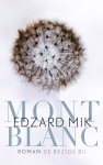 Edzard Mik - Mont Blanc