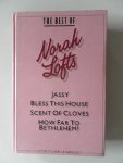 Lofts, Norah - The best of Nora Lofts  Jassy, Bless this house, Scent of cloves, How far to Bethlehem? Complete and unabridged met los kranteknipsel