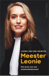Leonie van der Grinten - Meester Leonie Het leven van een strafrechtadvocaat