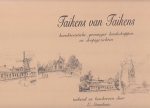 Stamhuis, E. - Taikens van Taikens. karakteristieke groninger landschappen en dorpsgezichten.