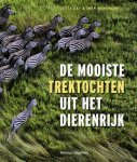 Jutta Gay, Inga Menkhoff - De mooiste trektochten uit het dierenrijk