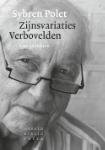 Polet, Sybren - Zijnsvariaties. Verbovelden / Late gedichten