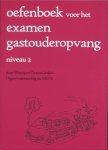 Annet Weterings, Constance Jacobson - Oefenboek voor het examen gastouderopvang niveau 2