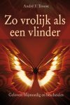 André F. Troost - Zo Vrolijk Als Een Vlinder