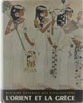 Aymard André, Auboyer Jeanninne - L'Orient et la Grèce antique (Tome 1)