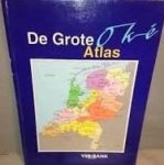Jong, Hans de / Zeijlstra, Bert - De Grote Oké Atlas