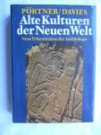 Pörtner,  Rudolf & Davies, Nigel - Alte Kulturen der Neuen Welt