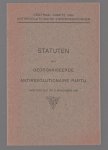 Centraal Comité van Anti-Revolutionaire Kiesvereenigingen. - Statuten der Georganiseerde Antirevolutionaire Partij : vastgesteld op 2 november 1916