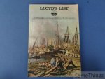 Alan Cameron, Roy Farndon. - Scenes from Sea and City: Lloyd's List 1734-1984. 250th Anniversary Special Supplement.