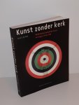 Wal, Joost de - Kunst zonder kerk. Nederlandse beeldende kunst en religie 1945-1990